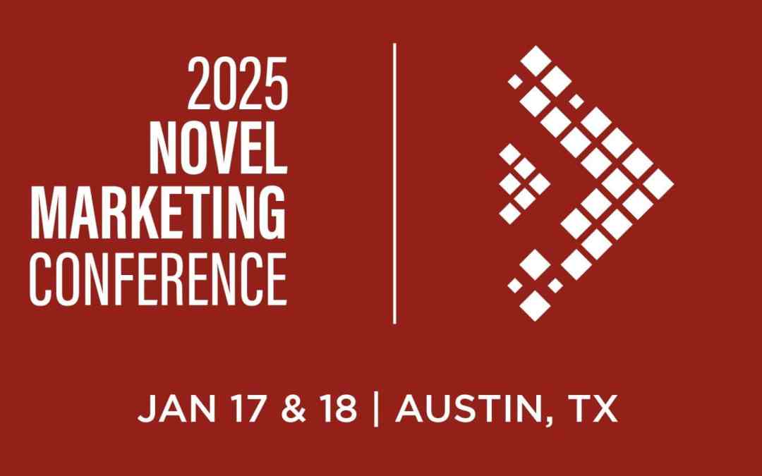 Announcing the 2025 Novel Marketing Conference