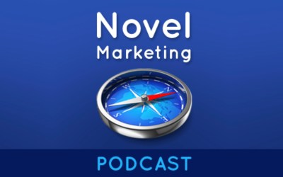 128 – Taking Novel Marketing to the Next Level